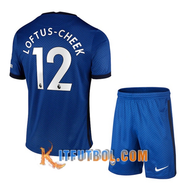 Camisetas Personalizadas Futbol FC Chelsea (Loftus Cheek 12) Ninos Primera 20/21